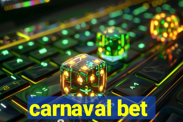 carnaval bet